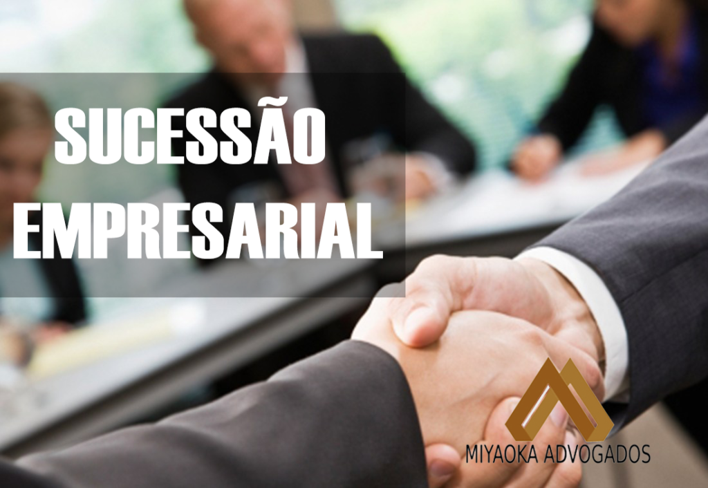 COMO OCORRE A SUCESSÃO EMPRESARIAL